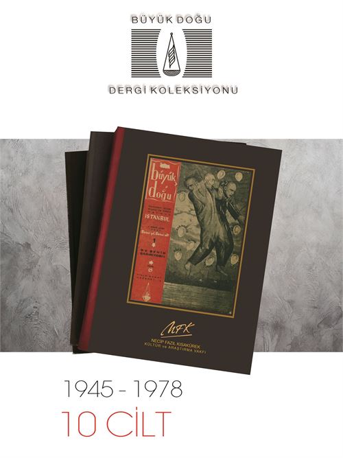 BÜYÜK DOĞU DERGİ KOLEKSİYONU 10 CİLT 1945- 1978 10 CİLT