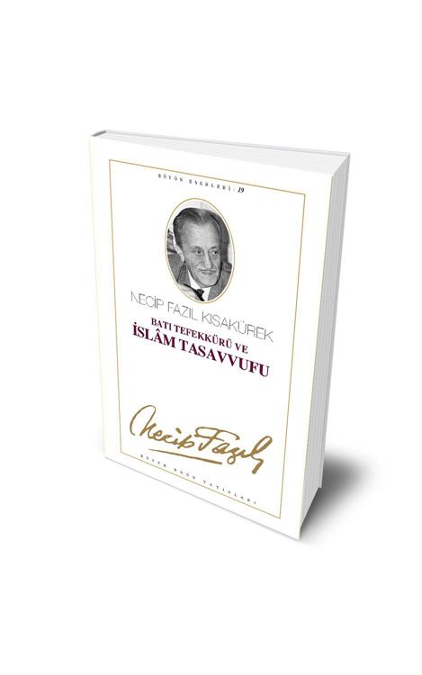 Batı Tefekkürü ve İslâm Tasavvufu 34. Baskı