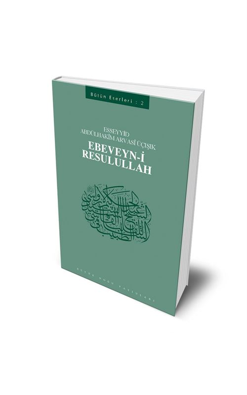 Ebeveyn-i Resulullah 1. Baskı
