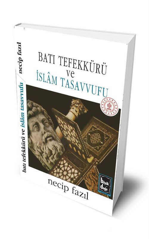 Batı Tefekkürü ve İslâm Tasavvufu 34. Baskı