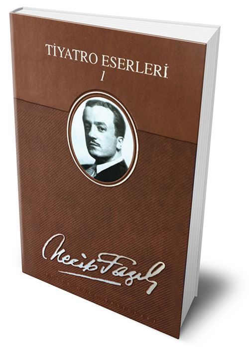 Necip Fazıl KISAKÜREK Tiyatro Eserleri 1 (Deri Cil 1. Basım 1. Cilt