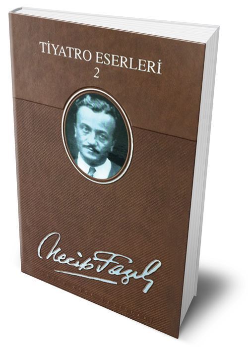 Necip Fazıl KISAKÜREK Tiyatro Eserleri 2 (Deri Cil 1. Basım 2. Cilt